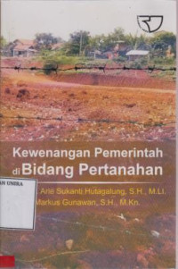 Kewenangan Pemerintah Di Bidang Pertanahan